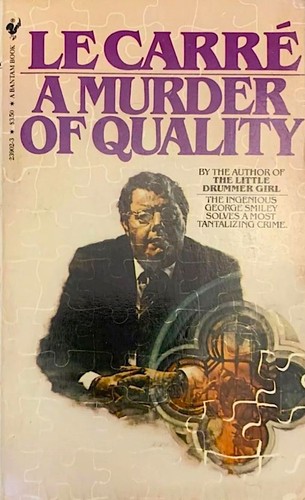 A Murder of Quality cover